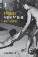 Introducing philosophy of art : in eight case studies /