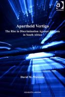 Apartheid Vertigo : The Rise in Discrimination Against Africans in South Africa.