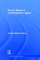 Focus : music in contemporary Japan /