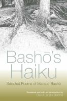 Bashō's haiku : selected poems by Matsuo Bashō /