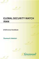 Global security watch--Iran a reference handbook /