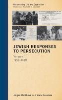 Jewish responses to persecution /