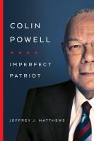 Colin Powell : imperfect patriot /