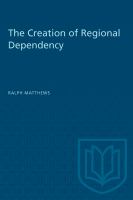 The creation of regional dependency /