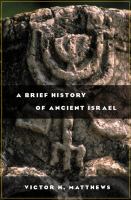 A brief history of ancient Israel /