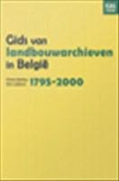 Gids van Landbouwarchieven in België, 1795- 2000