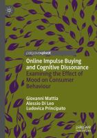 Online Impulse Buying and Cognitive Dissonance Examining the Effect of Mood on Consumer Behaviour /