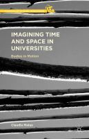 Imagining time and space in universities bodies in motion /