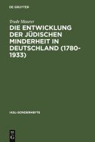 Die Entwicklung der jüdischen Minderheit in Deutschland (1780-1933) : neuere Forschungen und offene Fragen /