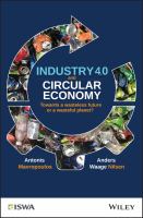 Industry 4. 0 and Circular Economy : Towards a Wasteless Future or a Wasteful Planet?.