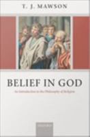 Belief in God an introduction to the philosophy of religion /