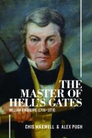 Master of Hell's Gates : William Kinghorne 1796-1878.