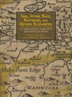 Ink, stink bait, revenge, and Queen Elizabeth : a Yorkshire yeoman's household book /