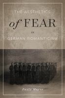 The aesthetics of fear in German Romanticism /