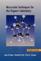 Microscale techniques for the organic laboratory /