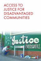 Access to Justice for Disadvantaged Communities.