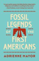 Fossil legends of the first Americans /