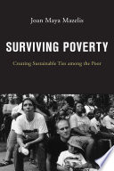 Surviving poverty creating sustainable ties among the poor /