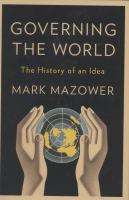 Governing the world : the history of an idea /