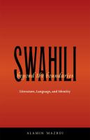 Swahili beyond the boundaries literature, language, and identity /