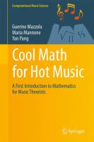 Cool Math for Hot Music A First Introduction to Mathematics for Music Theorists /