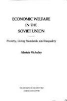 Economic welfare in the Soviet Union : poverty, living standards, and inequality /