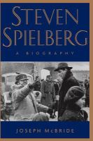 Steven Spielberg : a biography /