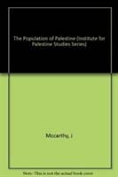 The population of Palestine : population history and statistics of the late Ottoman period and the Mandate /