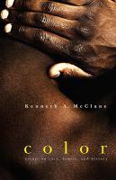 Color : essays on race, family, and history /