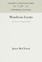 Wondrous Events : Foundations of Religious Belief /