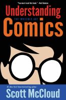 Understanding comics : the invisible art /