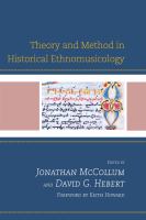 Theory and Method in Historical Ethnomusicology.