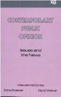 Contemporary public opinion : issues and the news /