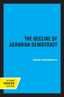 The Decline of Agrarian Democracy /