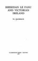Sheridan Le Fanu and Victorian Ireland /