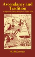 Ascendancy and tradition in Anglo-Irish literary history from 1789 to 1939 /