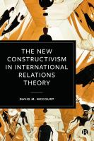 The new constructivism in international relations theory /