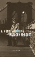 A monk swimming : a memoir /