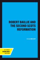 Robert Baillie and the second Scots Reformation