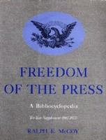 Freedom of the press a bibliocyclopedia : ten-year supplement (1967-1977) /