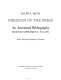 Freedom of the press : an annotated bibliography : second supplement, 1978-1992 /