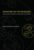 Downtime on the microgrid architecture, electricity, and smart city islands /