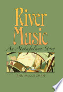 River music an Atchafalaya story /