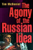 The Agony of the Russian Idea.