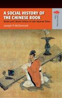 Social History of the Chinese Book : Books and Literati Culture in Late Imperial China.