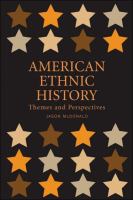 American ethnic history themes and perspectives /