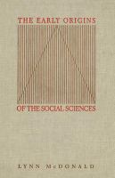 The early origins of the social sciences