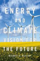 Energy and climate vision for the future /