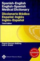 Spanish-English, English-Spanish medical dictionary = Diccionario médico español-inglés, inglés-español /