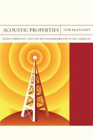 Acoustic properties : radio, narrative, and the new neighborhood of the Americas /